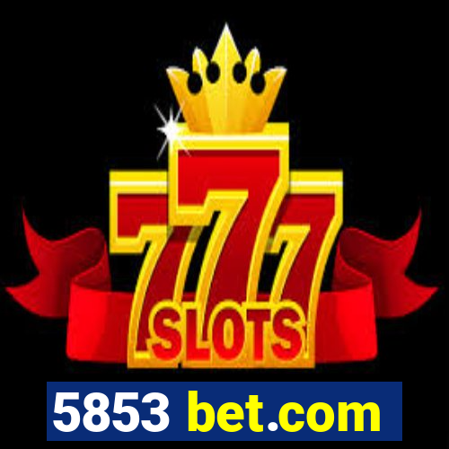 5853 bet.com